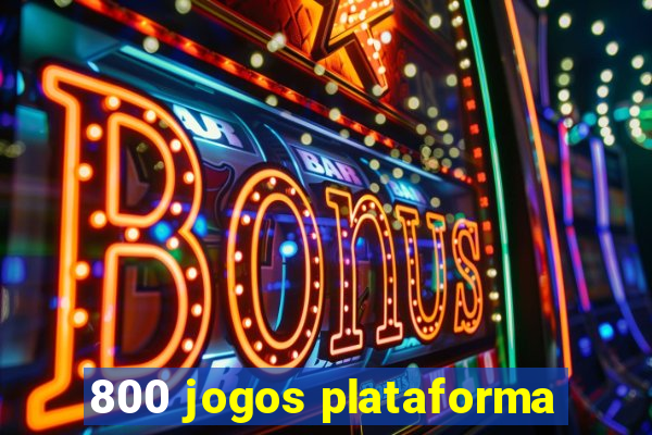 800 jogos plataforma